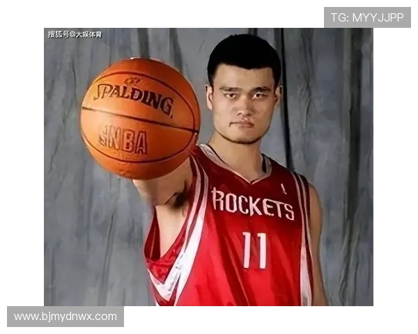 姚明传奇：从湖州走向NBA的伟大征程与篮球梦想